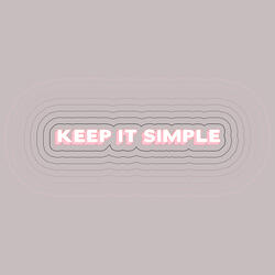 Keep It Simple (feat. Wilder Woods)
