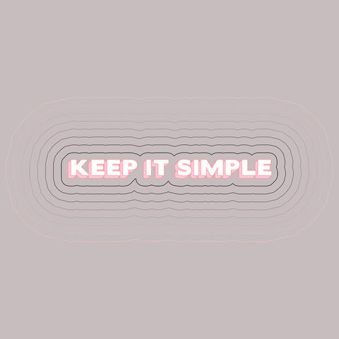 Keep It Simple (feat. Wilder Woods)