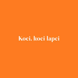 Koci, koci łapci