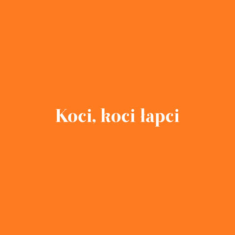 Koci, koci łapci