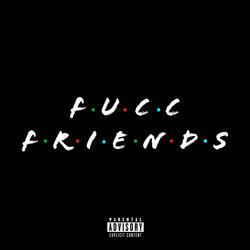 Fucc Friends