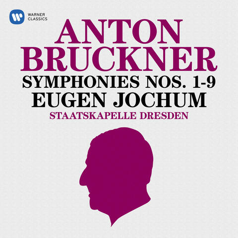 Bruckner: Symphonies Nos. 1 - 9