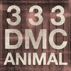 ANIMAL (feat. DMC)