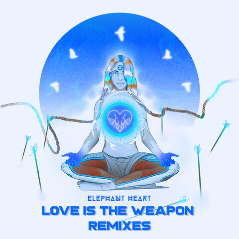 Love Is the Weapon (Remixes)