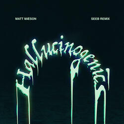 Hallucinogenics