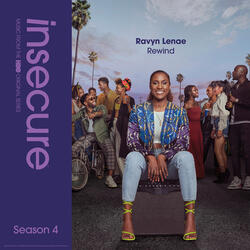 Rewind (from Insecure: Music From The HBO Original Series, Season 4)