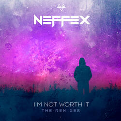 I'm Not Worth It