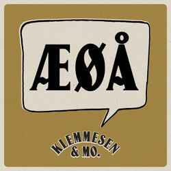 ÆØÅ (feat. Klemmesen&Mo)