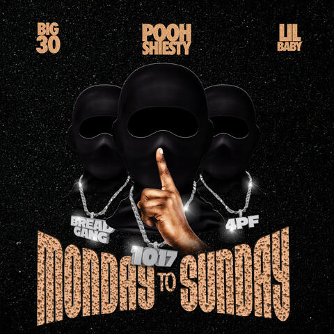 Monday to Sunday (feat. Lil Baby & BIG30)