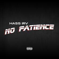 No Patience