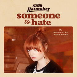 Someone To Hate
