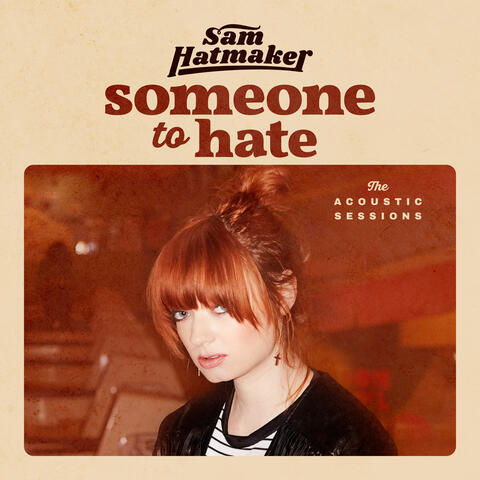 Someone To Hate