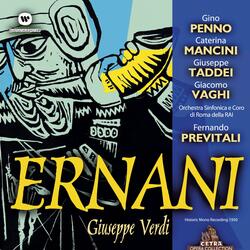 Verdi : Ernani : Part 2: L'ospite "Esultiamo... Letizia ne innondi" [Chorus]