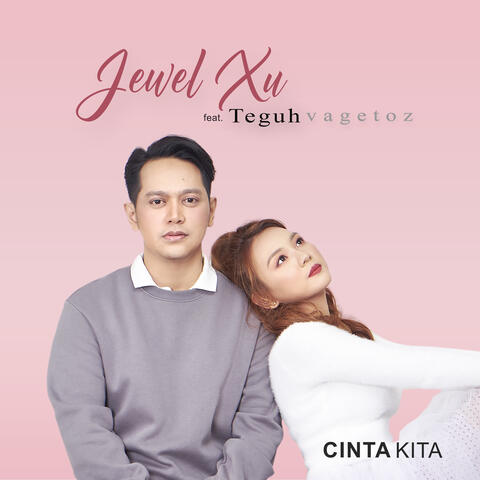 Cinta Kita (feat. Teguh Vagetoz)