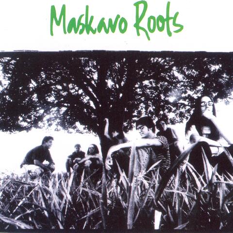 Maskavo Roots