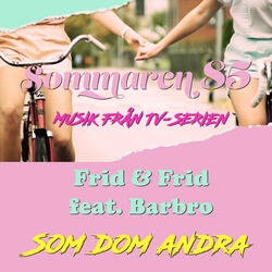 Som dom andra (feat. Barbro)