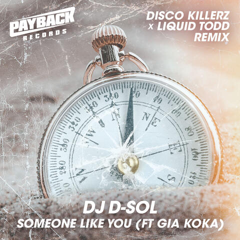 Someone Like You (feat. Gia Koka)