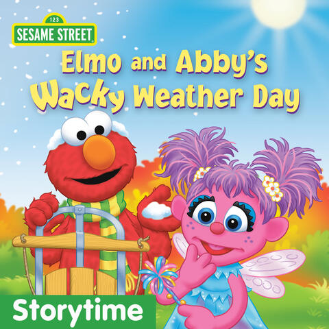 Elmo and Abby's Wacky Weather Day