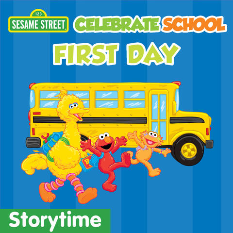 Celebrate School: First Day