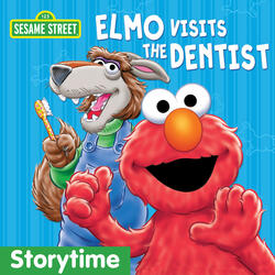 Elmo Visits the Dentist