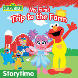 My First Trip to the Farm