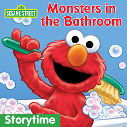 Monsters in the Bathroom