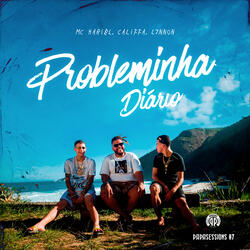 Probleminha Diário (Papasessions #7)