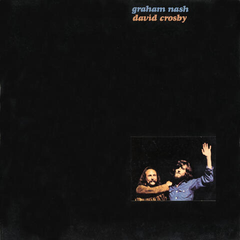 Graham Nash/David Crosby