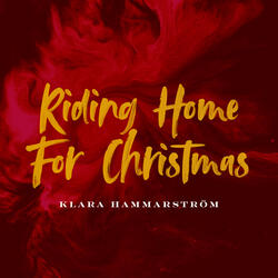 Riding Home For Christmas