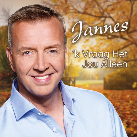 'k Vraag Het Jou Alleen