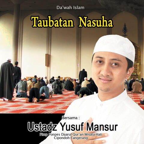 Taubatan Nasuha (Da'wah Islam)