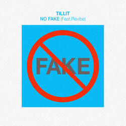 No Fake (feat. Revibe)