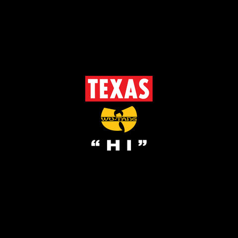 Texas & Wu-Tang Clan