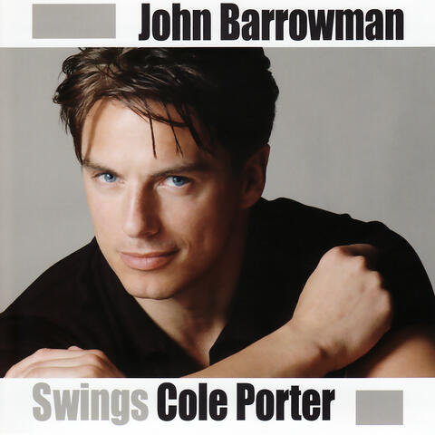 John Barrowman Swings Cole Porter