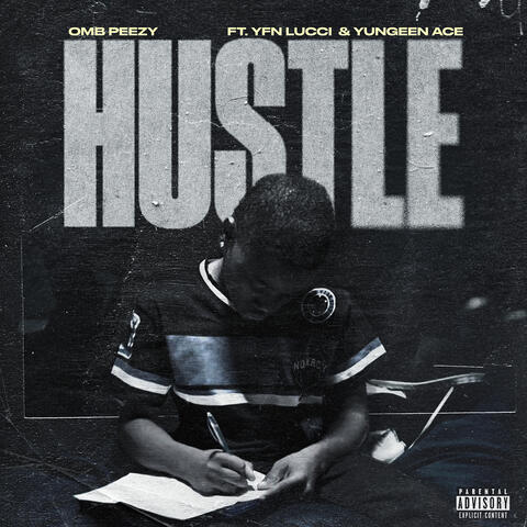 Hustle (feat. YFN Lucci & Yungeen Ace)