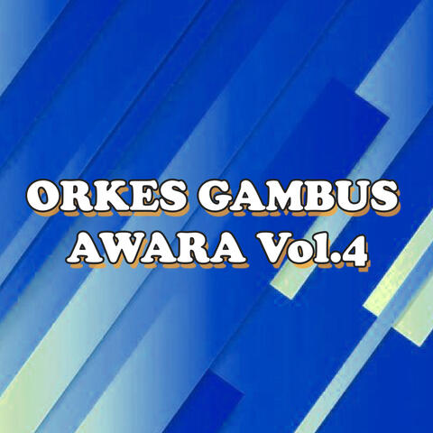 Orkes Gambus Awara, Vol. 4