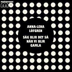 Säg blir det så när vi blir gamla (med Ove Jansson)