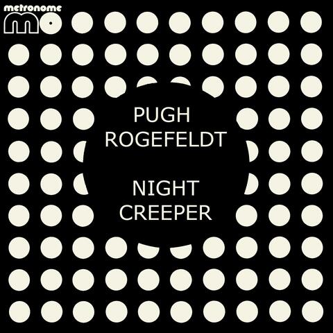 Night Creeper