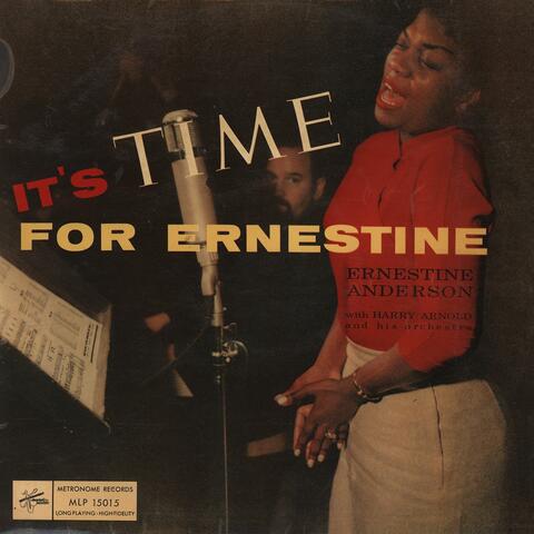 It's Time For Ernestine