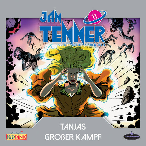 Der neue Superheld - Folge 11: Tanjas großer Kampf