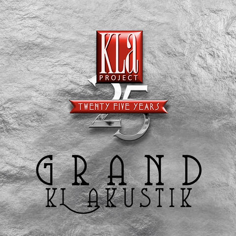 GRAND KLAKUSTIK: 25 Years