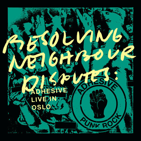 Resolving Neighbour Disputes: Adhesive Live In Oslo