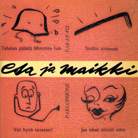 Esa ja Maikki