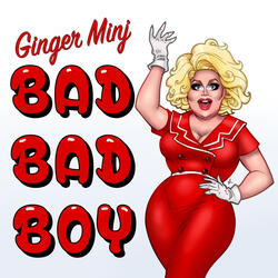Bad, Bad Boy