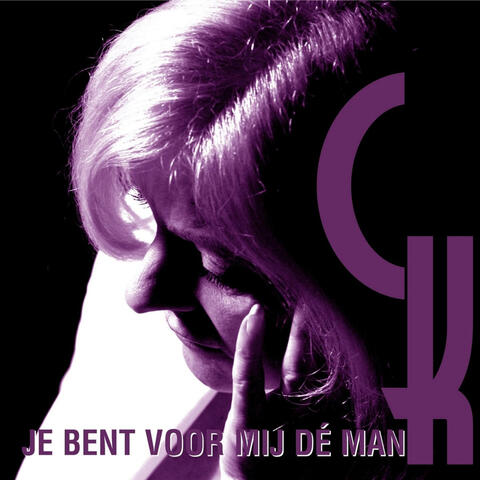 Je Bent Voor Mij Dé Man