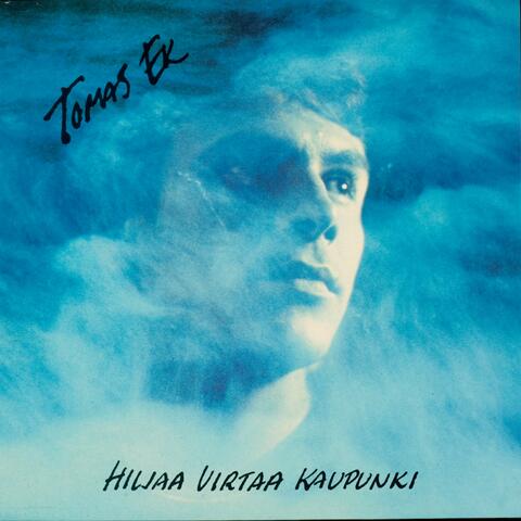 Hiljaa virtaa kaupunki