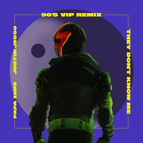 They Don't Know Me (feat. Justin Jesso)
