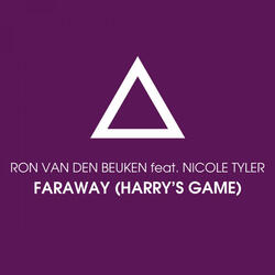 Faraway (Harry's Game) [feat. Nicole Tyler] [Nils van Zandt Extended Mix]