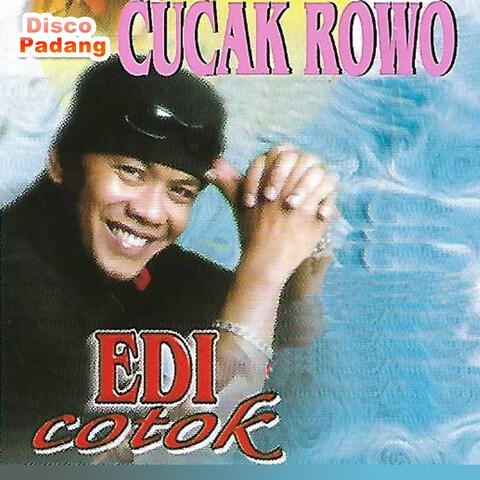 Disco Padang Cucak Rowo