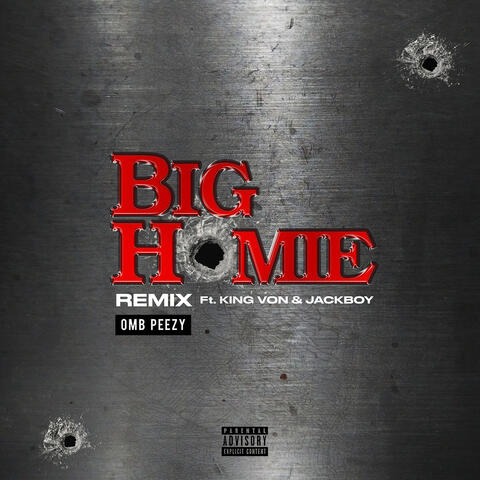 Big Homie (Remix) [feat. King Von & Jackboy]